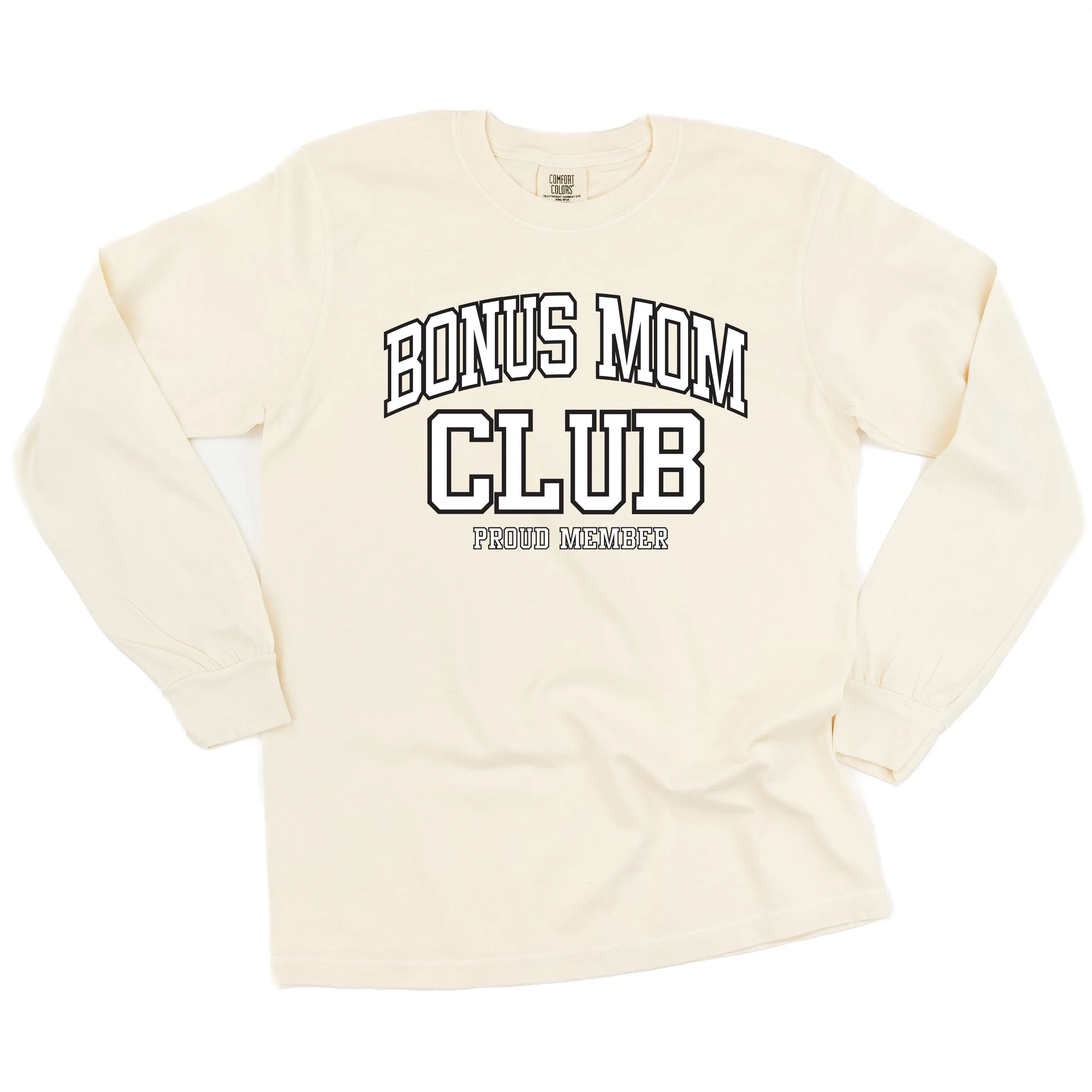 Varsity Style - BONUS MOM Club - Proud Member - LONG SLEEVE COMFORT COLORS TEE